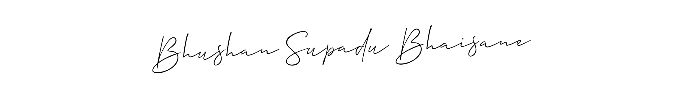 Design your own signature with our free online signature maker. With this signature software, you can create a handwritten (Allison_Script) signature for name Bhushan Supadu Bhaisane. Bhushan Supadu Bhaisane signature style 2 images and pictures png