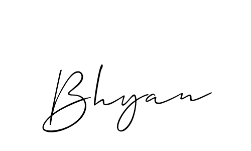 Design your own signature with our free online signature maker. With this signature software, you can create a handwritten (Allison_Script) signature for name Bhyan. Bhyan signature style 2 images and pictures png