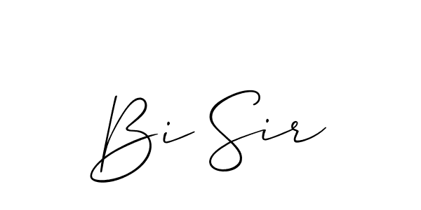 Make a short Bi Sir signature style. Manage your documents anywhere anytime using Allison_Script. Create and add eSignatures, submit forms, share and send files easily. Bi Sir signature style 2 images and pictures png