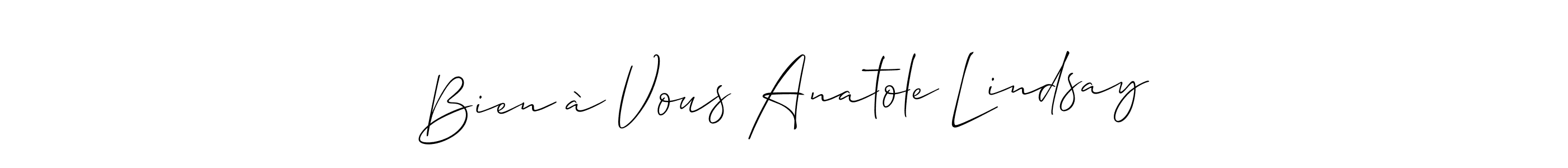 How to make Bien à Vous Anatole Lindsay name signature. Use Allison_Script style for creating short signs online. This is the latest handwritten sign. Bien à Vous Anatole Lindsay signature style 2 images and pictures png