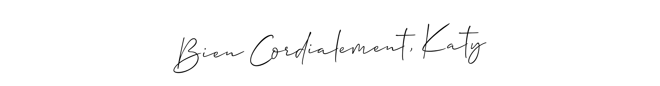 How to Draw Bien Cordialement, Katy signature style? Allison_Script is a latest design signature styles for name Bien Cordialement, Katy. Bien Cordialement, Katy signature style 2 images and pictures png