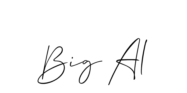 You should practise on your own different ways (Allison_Script) to write your name (Big Al) in signature. don't let someone else do it for you. Big Al signature style 2 images and pictures png