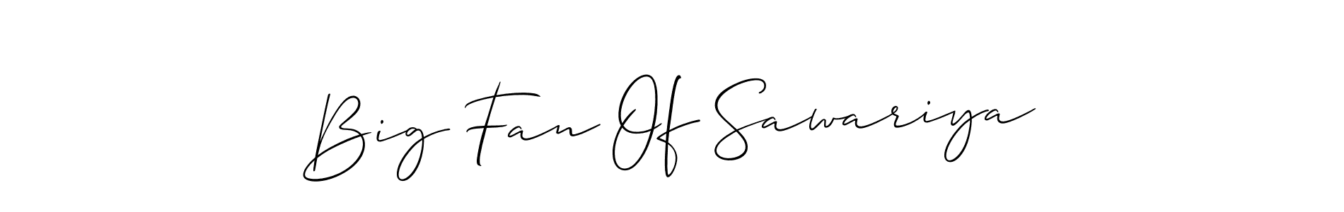 It looks lik you need a new signature style for name Big Fan Of Sawariya. Design unique handwritten (Allison_Script) signature with our free signature maker in just a few clicks. Big Fan Of Sawariya signature style 2 images and pictures png