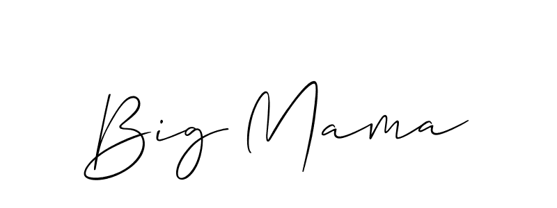 Use a signature maker to create a handwritten signature online. With this signature software, you can design (Allison_Script) your own signature for name Big Mama. Big Mama signature style 2 images and pictures png