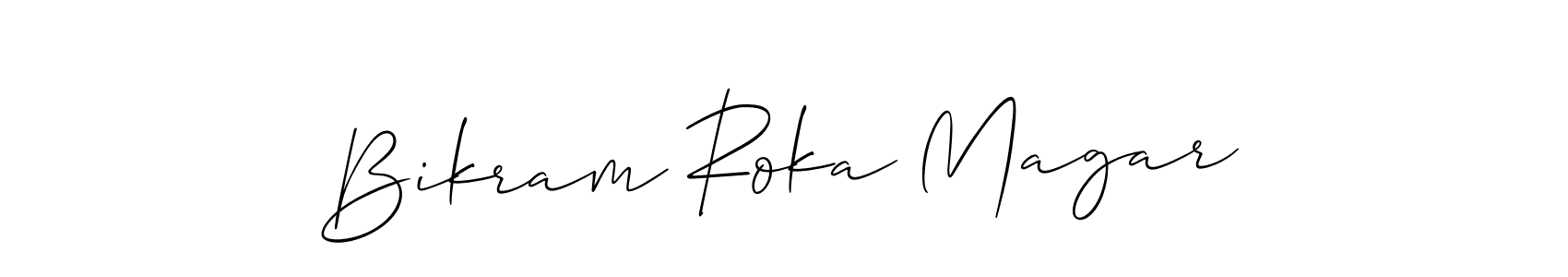 Create a beautiful signature design for name Bikram Roka Magar. With this signature (Allison_Script) fonts, you can make a handwritten signature for free. Bikram Roka Magar signature style 2 images and pictures png