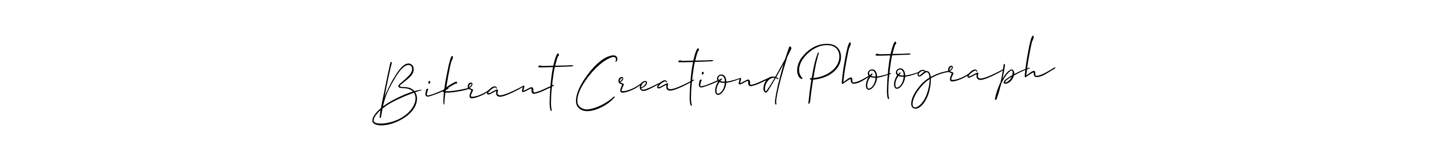 Make a beautiful signature design for name Bikrant Creationd Photograph. With this signature (Allison_Script) style, you can create a handwritten signature for free. Bikrant Creationd Photograph signature style 2 images and pictures png