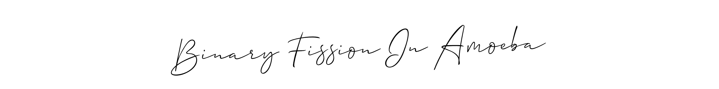 How to make Binary Fission In Amoeba signature? Allison_Script is a professional autograph style. Create handwritten signature for Binary Fission In Amoeba name. Binary Fission In Amoeba signature style 2 images and pictures png