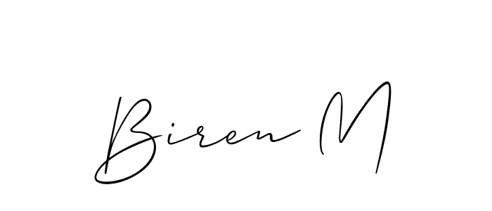 You should practise on your own different ways (Allison_Script) to write your name (Biren M) in signature. don't let someone else do it for you. Biren M signature style 2 images and pictures png