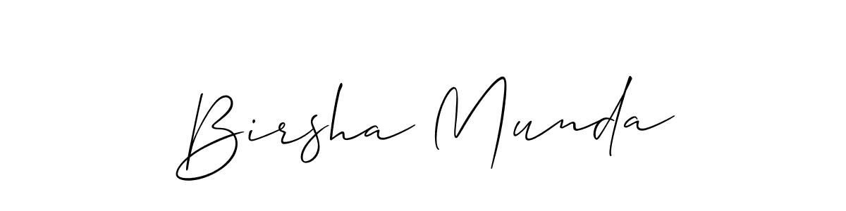 Make a beautiful signature design for name Birsha Munda. With this signature (Allison_Script) style, you can create a handwritten signature for free. Birsha Munda signature style 2 images and pictures png