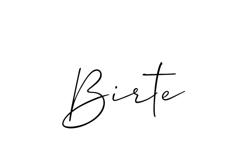 Design your own signature with our free online signature maker. With this signature software, you can create a handwritten (Allison_Script) signature for name Birte. Birte signature style 2 images and pictures png