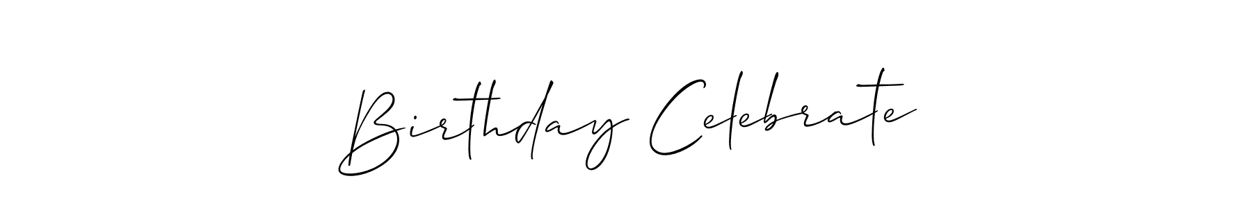 Birthday Celebrate stylish signature style. Best Handwritten Sign (Allison_Script) for my name. Handwritten Signature Collection Ideas for my name Birthday Celebrate. Birthday Celebrate signature style 2 images and pictures png
