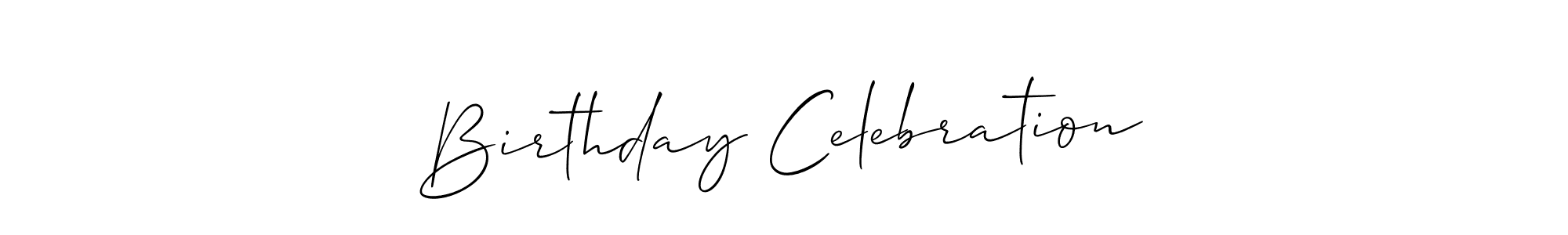 Also we have Birthday Celebration name is the best signature style. Create professional handwritten signature collection using Allison_Script autograph style. Birthday Celebration signature style 2 images and pictures png