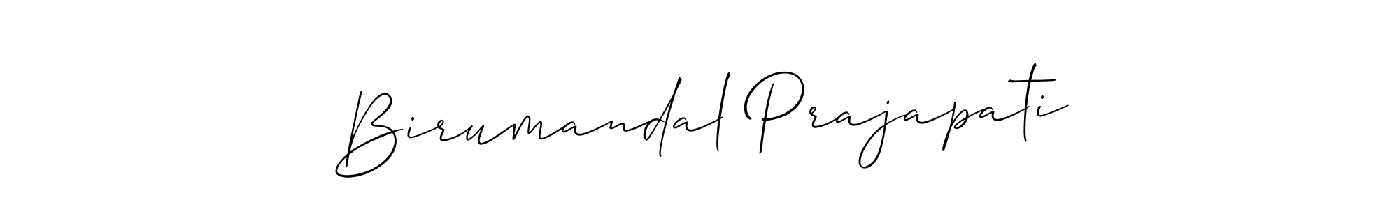It looks lik you need a new signature style for name Birumandal Prajapati. Design unique handwritten (Allison_Script) signature with our free signature maker in just a few clicks. Birumandal Prajapati signature style 2 images and pictures png