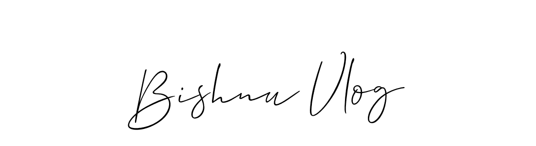 How to make Bishnu Vlog signature? Allison_Script is a professional autograph style. Create handwritten signature for Bishnu Vlog name. Bishnu Vlog signature style 2 images and pictures png