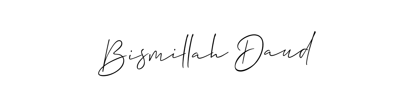 It looks lik you need a new signature style for name Bismillah Daud. Design unique handwritten (Allison_Script) signature with our free signature maker in just a few clicks. Bismillah Daud signature style 2 images and pictures png