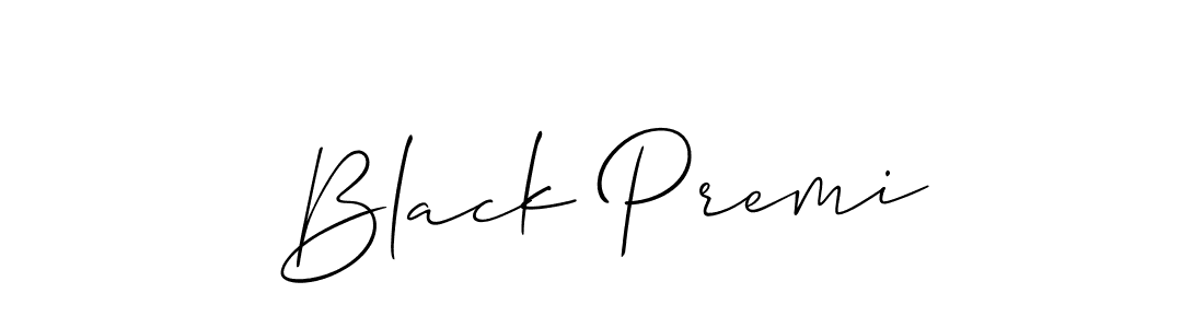 Make a beautiful signature design for name Black Premi. With this signature (Allison_Script) style, you can create a handwritten signature for free. Black Premi signature style 2 images and pictures png