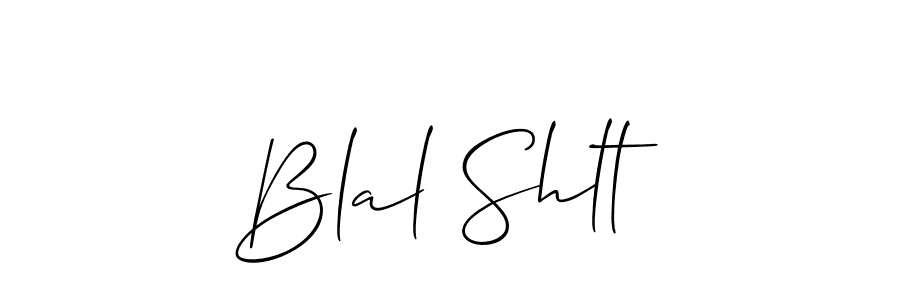 Make a beautiful signature design for name Blal Shlt. Use this online signature maker to create a handwritten signature for free. Blal Shlt signature style 2 images and pictures png