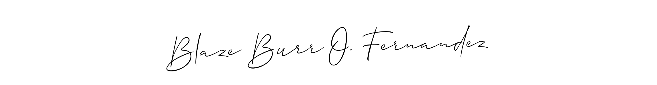 You should practise on your own different ways (Allison_Script) to write your name (Blaze Burr O. Fernandez) in signature. don't let someone else do it for you. Blaze Burr O. Fernandez signature style 2 images and pictures png