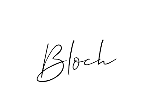 Also we have Bloch name is the best signature style. Create professional handwritten signature collection using Allison_Script autograph style. Bloch signature style 2 images and pictures png