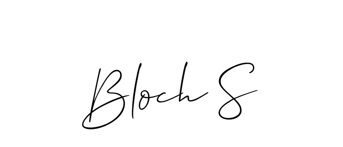 Make a beautiful signature design for name Bloch S. Use this online signature maker to create a handwritten signature for free. Bloch S signature style 2 images and pictures png