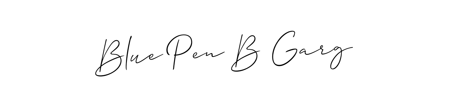 Make a short Blue Pen B Garg signature style. Manage your documents anywhere anytime using Allison_Script. Create and add eSignatures, submit forms, share and send files easily. Blue Pen B Garg signature style 2 images and pictures png