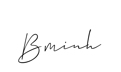 Design your own signature with our free online signature maker. With this signature software, you can create a handwritten (Allison_Script) signature for name Bminh. Bminh signature style 2 images and pictures png
