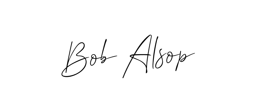 You should practise on your own different ways (Allison_Script) to write your name (Bob Alsop) in signature. don't let someone else do it for you. Bob Alsop signature style 2 images and pictures png