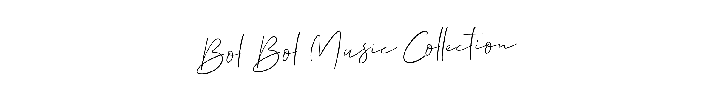 You should practise on your own different ways (Allison_Script) to write your name (Bol Bol Music Collection) in signature. don't let someone else do it for you. Bol Bol Music Collection signature style 2 images and pictures png