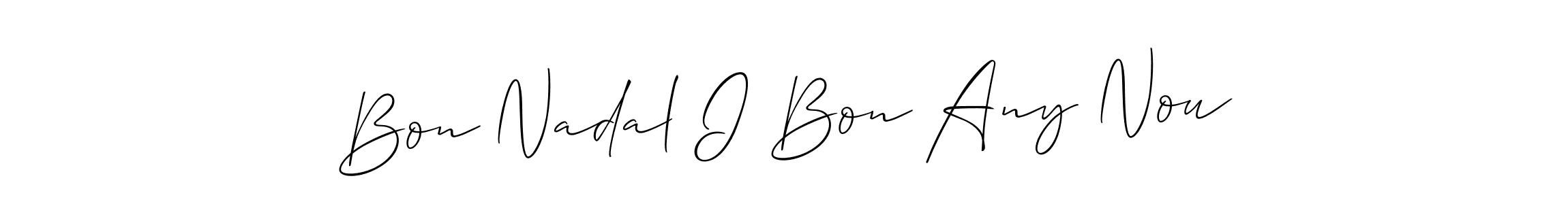 Best and Professional Signature Style for Bon Nadal I Bon Any Nou. Allison_Script Best Signature Style Collection. Bon Nadal I Bon Any Nou signature style 2 images and pictures png