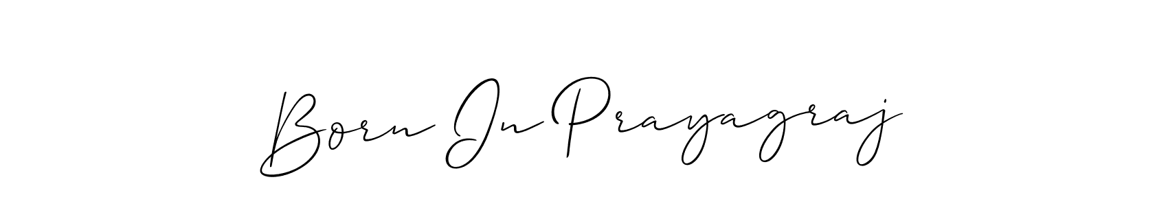 The best way (Allison_Script) to make a short signature is to pick only two or three words in your name. The name Born In Prayagraj include a total of six letters. For converting this name. Born In Prayagraj signature style 2 images and pictures png