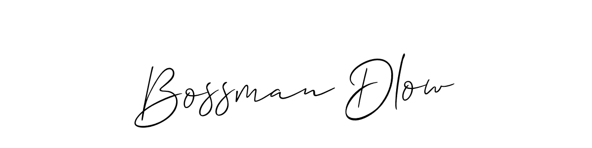Make a beautiful signature design for name Bossman Dlow. Use this online signature maker to create a handwritten signature for free. Bossman Dlow signature style 2 images and pictures png