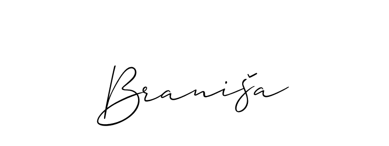 Design your own signature with our free online signature maker. With this signature software, you can create a handwritten (Allison_Script) signature for name Braniša. Braniša signature style 2 images and pictures png