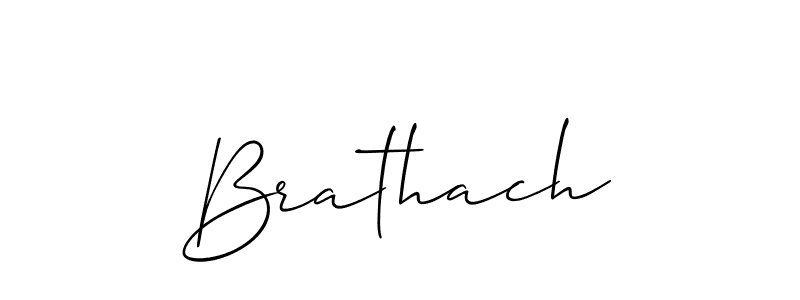Use a signature maker to create a handwritten signature online. With this signature software, you can design (Allison_Script) your own signature for name Brathach. Brathach signature style 2 images and pictures png