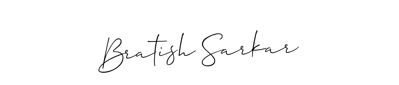 How to make Bratish Sarkar signature? Allison_Script is a professional autograph style. Create handwritten signature for Bratish Sarkar name. Bratish Sarkar signature style 2 images and pictures png