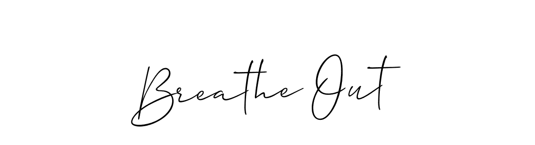 Also You can easily find your signature by using the search form. We will create Breathe Out name handwritten signature images for you free of cost using Allison_Script sign style. Breathe Out signature style 2 images and pictures png