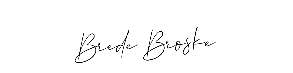 Make a beautiful signature design for name Brede Broske. With this signature (Allison_Script) style, you can create a handwritten signature for free. Brede Broske signature style 2 images and pictures png