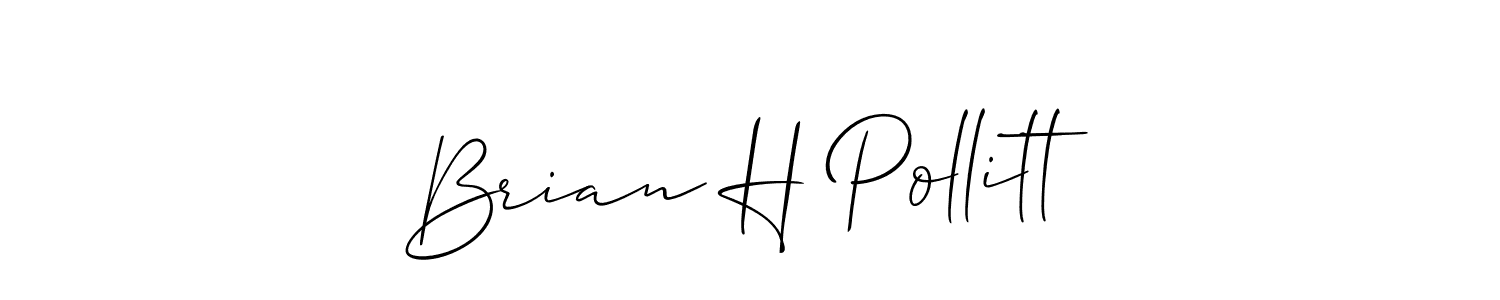 Here are the top 10 professional signature styles for the name Brian H Pollitt. These are the best autograph styles you can use for your name. Brian H Pollitt signature style 2 images and pictures png
