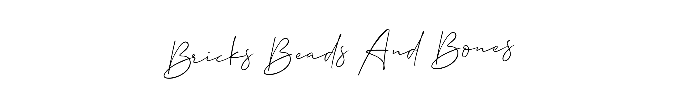 Check out images of Autograph of Bricks Beads And Bones name. Actor Bricks Beads And Bones Signature Style. Allison_Script is a professional sign style online. Bricks Beads And Bones signature style 2 images and pictures png