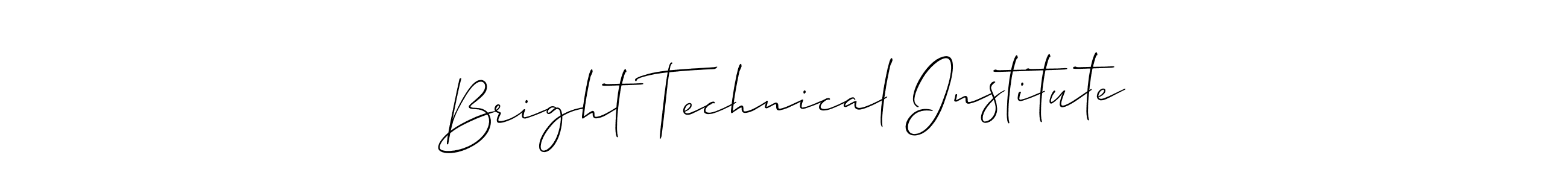 Make a beautiful signature design for name Bright Technical Institute. With this signature (Allison_Script) style, you can create a handwritten signature for free. Bright Technical Institute signature style 2 images and pictures png