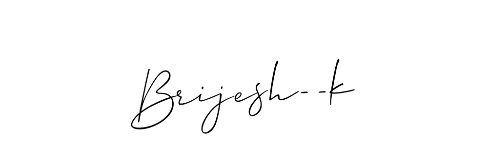 How to make Brijesh--k signature? Allison_Script is a professional autograph style. Create handwritten signature for Brijesh--k name. Brijesh--k signature style 2 images and pictures png