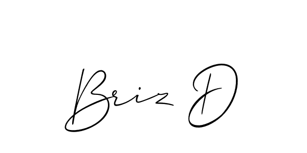 Design your own signature with our free online signature maker. With this signature software, you can create a handwritten (Allison_Script) signature for name Briz D. Briz D signature style 2 images and pictures png