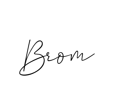 This is the best signature style for the Brom name. Also you like these signature font (Allison_Script). Mix name signature. Brom signature style 2 images and pictures png