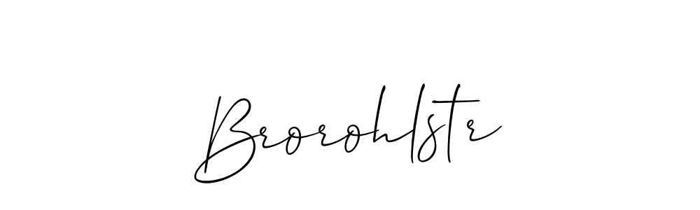 Make a short Brorohlstr signature style. Manage your documents anywhere anytime using Allison_Script. Create and add eSignatures, submit forms, share and send files easily. Brorohlstr signature style 2 images and pictures png