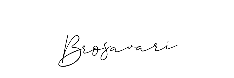 Brosavari stylish signature style. Best Handwritten Sign (Allison_Script) for my name. Handwritten Signature Collection Ideas for my name Brosavari. Brosavari signature style 2 images and pictures png