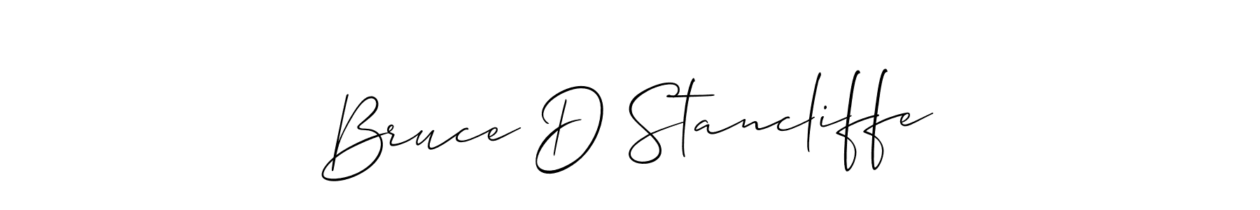 How to make Bruce D Stancliffe signature? Allison_Script is a professional autograph style. Create handwritten signature for Bruce D Stancliffe name. Bruce D Stancliffe signature style 2 images and pictures png