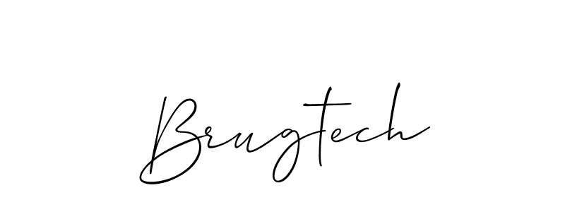Design your own signature with our free online signature maker. With this signature software, you can create a handwritten (Allison_Script) signature for name Brugtech. Brugtech signature style 2 images and pictures png