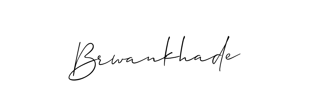 Also we have Brwankhade name is the best signature style. Create professional handwritten signature collection using Allison_Script autograph style. Brwankhade signature style 2 images and pictures png