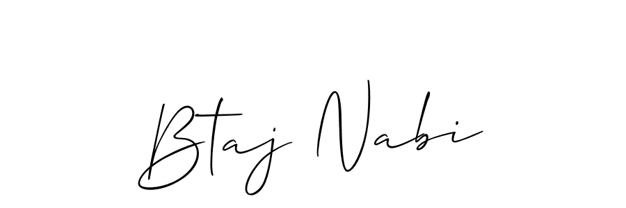 How to make Btaj Nabi signature? Allison_Script is a professional autograph style. Create handwritten signature for Btaj Nabi name. Btaj Nabi signature style 2 images and pictures png