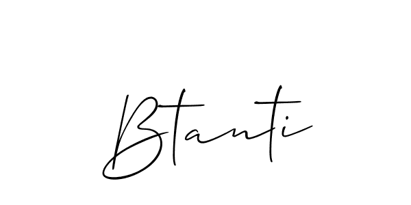 Use a signature maker to create a handwritten signature online. With this signature software, you can design (Allison_Script) your own signature for name Btanti. Btanti signature style 2 images and pictures png