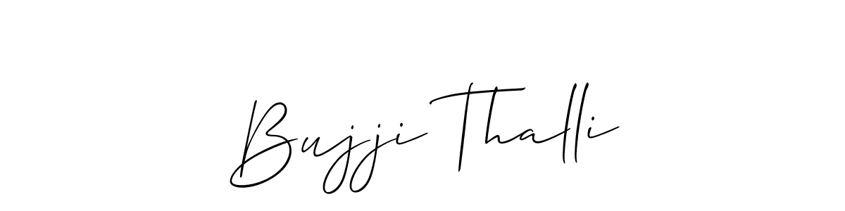 How to make Bujji Thalli signature? Allison_Script is a professional autograph style. Create handwritten signature for Bujji Thalli name. Bujji Thalli signature style 2 images and pictures png